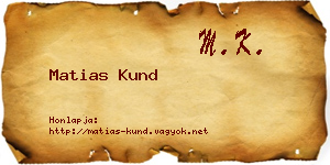 Matias Kund névjegykártya
